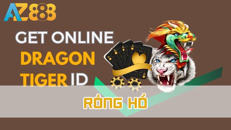 Cùng tìm hiểu trò chơi Rồng Hổ là gì