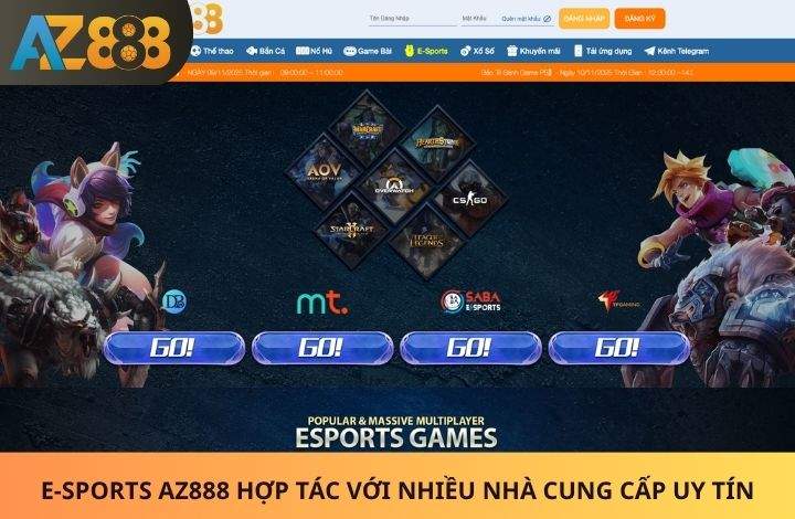 Các sảnh cược có tại E-Sports AZ888 Các sảnh cược có tại E-Sports AZ888