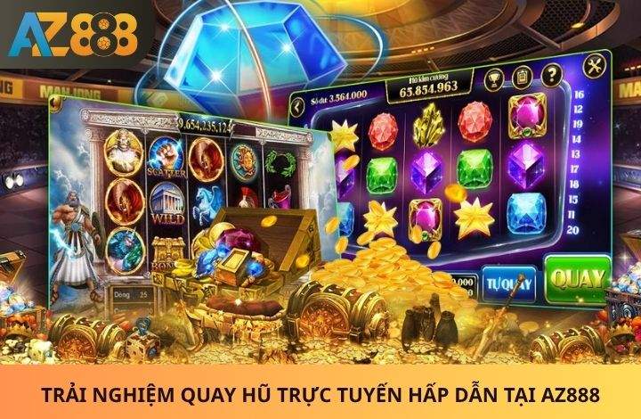 Giới thiệu về Nổ Hũ AZ888 Giới thiệu về Nổ Hũ AZ888