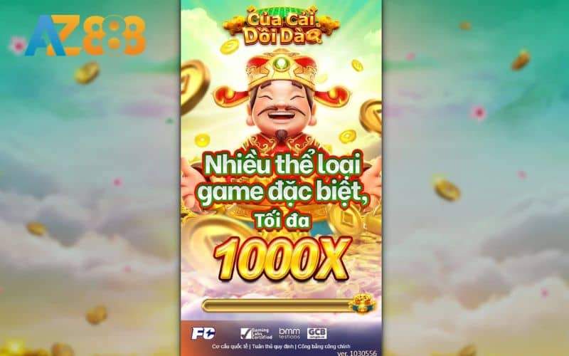 Của cải dồi dào là sản phẩm quay hũ hấp dẫn nhất tại AZ888